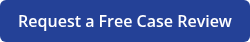 Request a Free Case Review