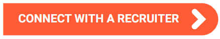 connect with a recruiter orange button with white arrow