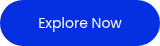 Explore Now