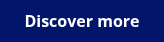 Discover more