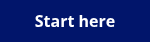 Start here