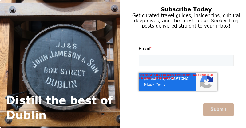 Distill the best of Dublin