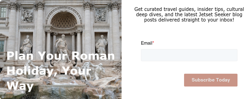 Plan Your Roman Holiday, Your Way