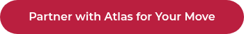 Partner with Atlas for Your Move