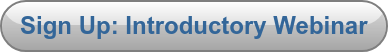 Sign Up: Introductory Webinar