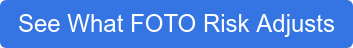 See What FOTO Risk Adjusts
