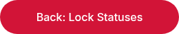 Back: Lock Statuses