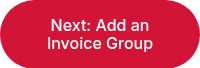 Next: Add an Invoice Group