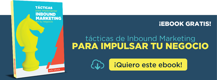 Descarga el eBook "Tácticas de Inbound Marketing para hacer crecer tu negocio"