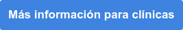 Más información para clínicas