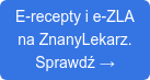 E-recepty i e-ZLA na ZnanyLekarz. Sprawdź →