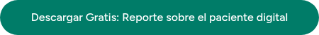 Descargar Gratis: Reporte sobre el paciente digital