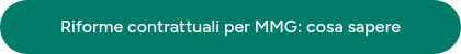 Riforme contrattuali per MMG: cosa sapere