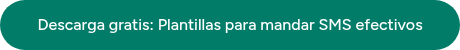 Descarga gratis: Plantilla de SMS para tus pacientes
