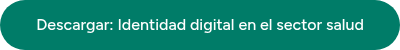 Descargar: Identidad digital en el sector salud