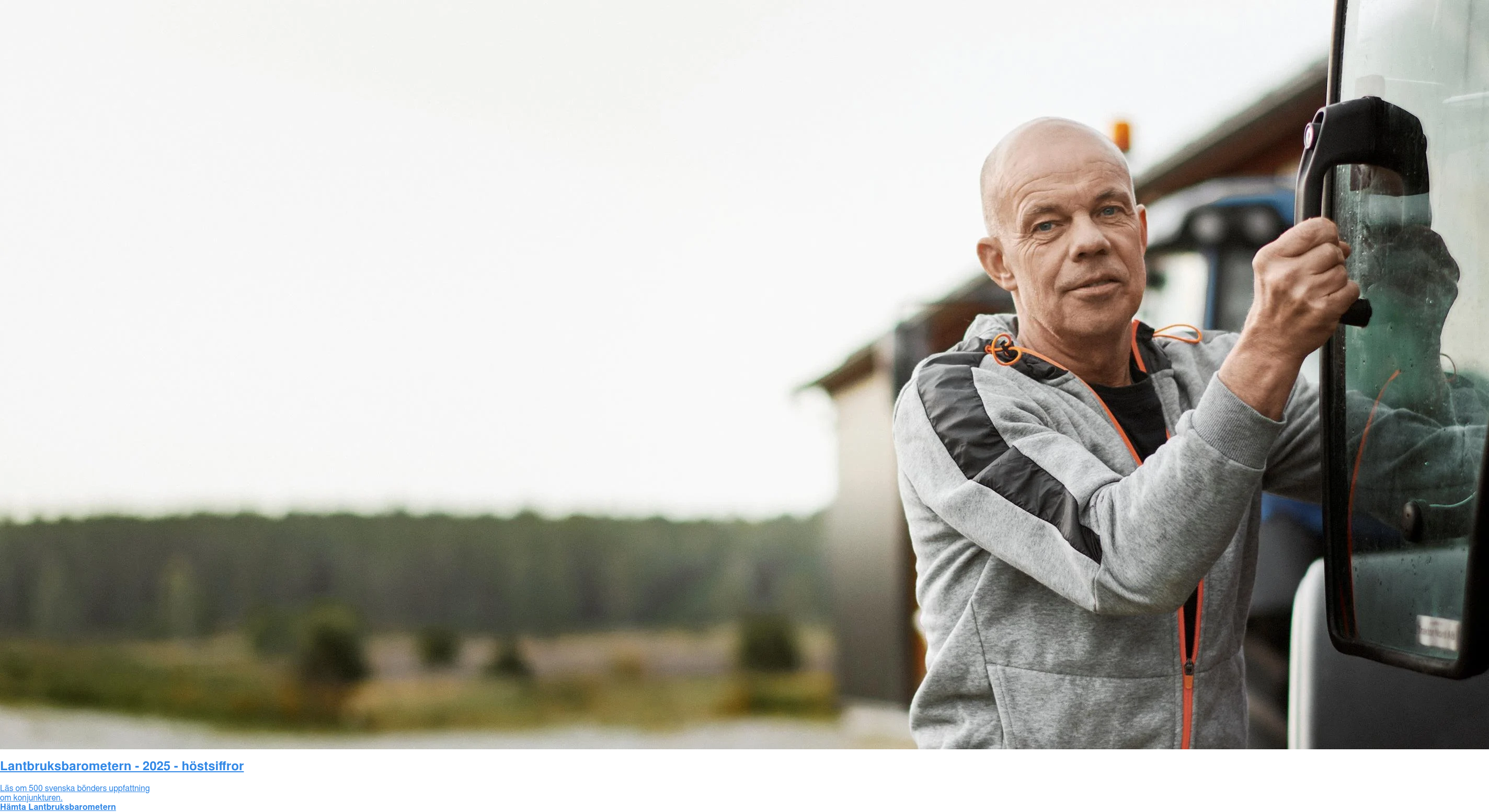 Lantbruksbarometern - 2025 - höstsiffror  Läs om 500 svenska bönders uppfattning  om konjunkturen. Hämta Lantbruksbarometern