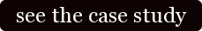 see the case study