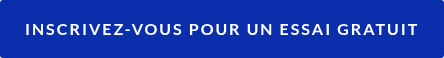 Inscrivez-vous pour un essai gratuit