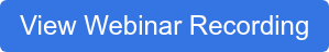 View Webinar Recording