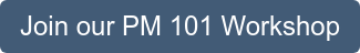 Join our PM 101 Workshop