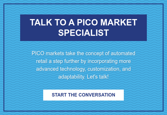 Talk to a PICO Market Specialist  PICO markets take the concept of automated retail a step further by  incorporating more advanced technology, customization, and adaptability. Let's  talk! Start the Conversation