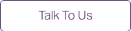 Talk To Us