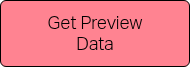 Get Preview Data