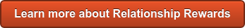 Learn more about Relationship Rewards
