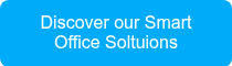 Discover our Smart Office Soltuions