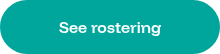 See rostering