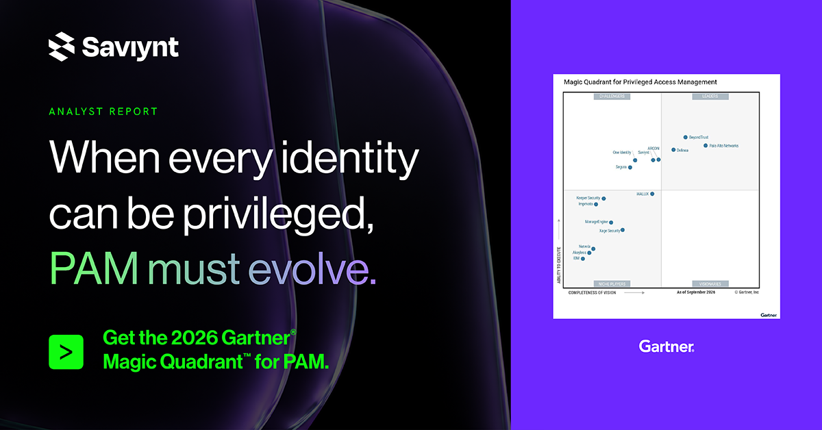 Saviynt Analyst Report: When every identity can be privileged, PAM must evolve. Get the 2026 Gartner Magic Quadrant for PAM.