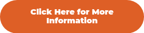Click Here for More Information
