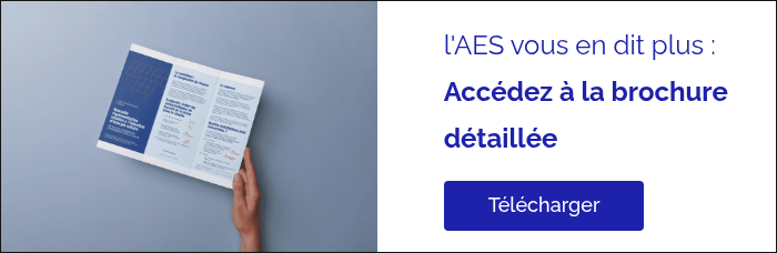 l'AES vous en dit plus :&nbsp; Accédez à la brochure détaillée &nbsp;