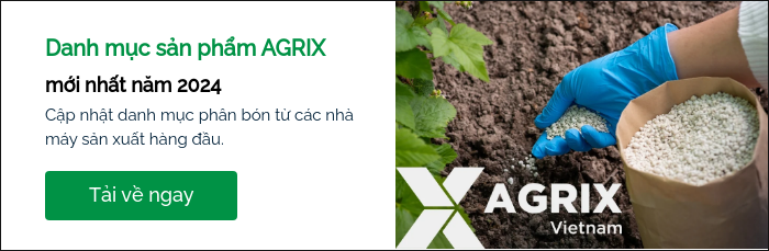 Danh mục sản phẩm AGRIX mới nhất năm 2024 Cập nhật danh mục phân bón từ các nhà máy sản xuất hàng đầu.  