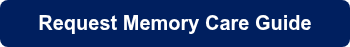 Request Memory Care Guide