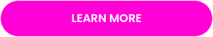 LEARN MORE