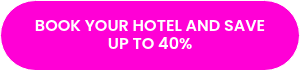 BOOK YOUR HOTEL AND SAVE UP TO 40%