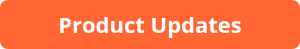 Product Updates