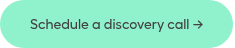 Schedule a discovery call →