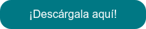 ¡Descárgala aquí!