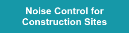 Noise Control for Construction Sites