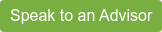 Speak to an Advisor