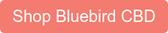 Shop Bluebird CBD