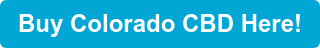 Buy Colorado CBD Here!