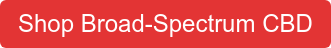 Shop Broad-Spectrum CBD