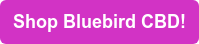 Shop Bluebird's CBD Vape Oil!