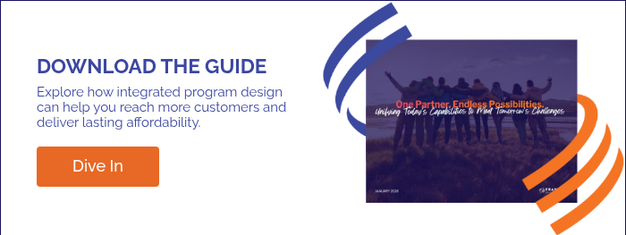 DOWNLOAD THE GUIDE Explore how integrated program design can help you reach more customers and deliver lasting affordability. &nbsp;