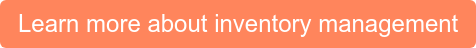 Learn more about inventory management