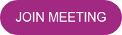 JOIN MEETING