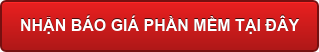 NHẬN BÁO GIÁ PHẦN MỀM TẠI ĐÂY
